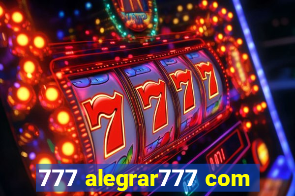 777 alegrar777 com